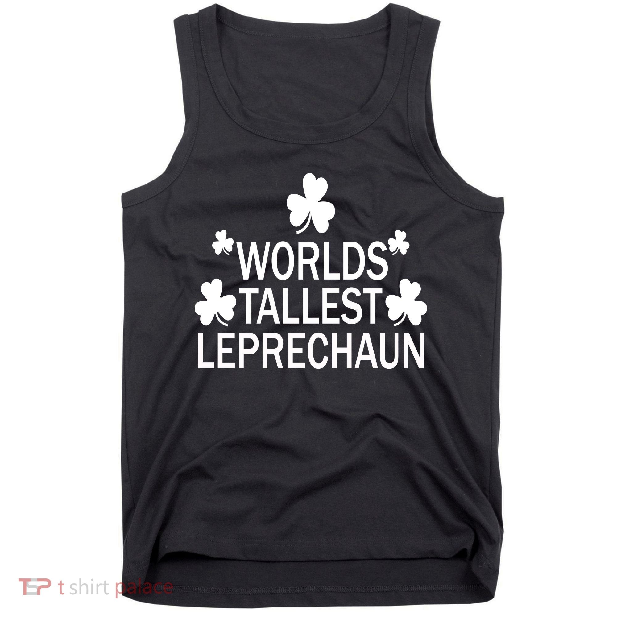 World's Tallest Leprechaun Tank Top