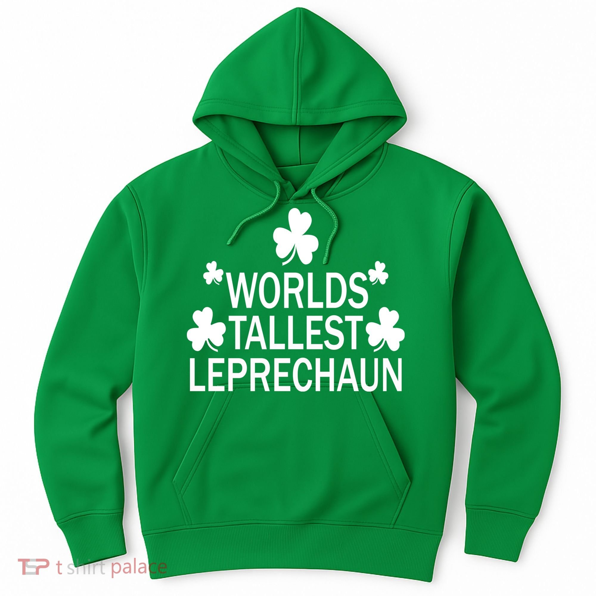 World's Tallest Leprechaun Hoodie