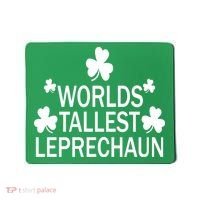 World's Tallest Leprechaun Mousepad thumb 0