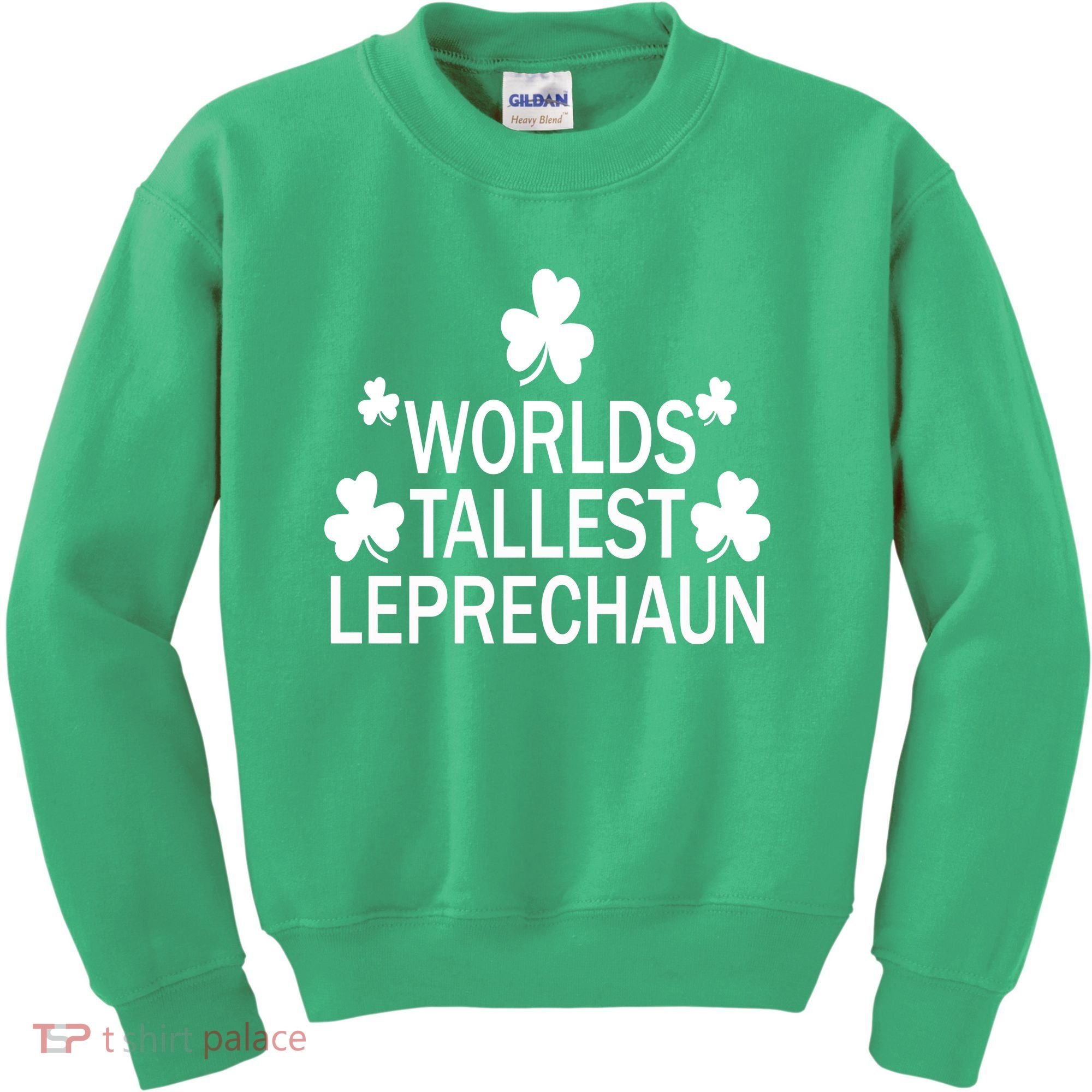 World's Tallest Leprechaun Kids Sweatshirt