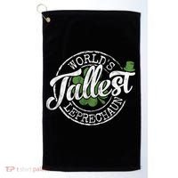 World's Tallest Leprechaun Funny Clovers St Patrick's Day Meaningful Gift Golf Towel thumb 0