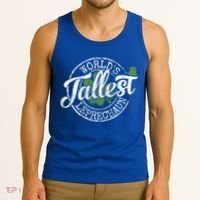 World's Tallest Leprechaun Funny Clovers St Patrick's Day Meaningful Gift Tank Top thumb 3