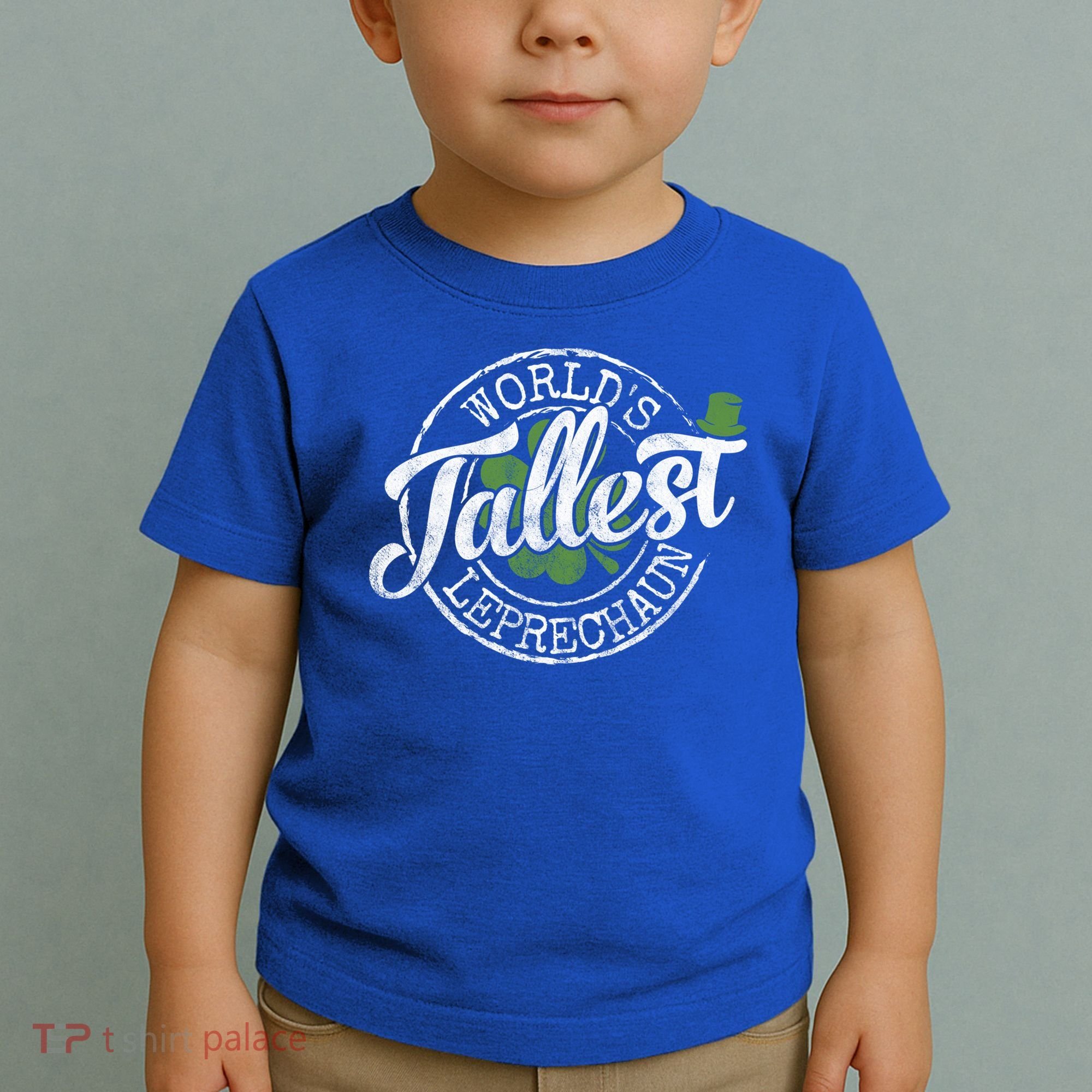 World's Tallest Leprechaun Funny Clovers St Patrick's Day Meaningful Gift Toddler T-Shirt