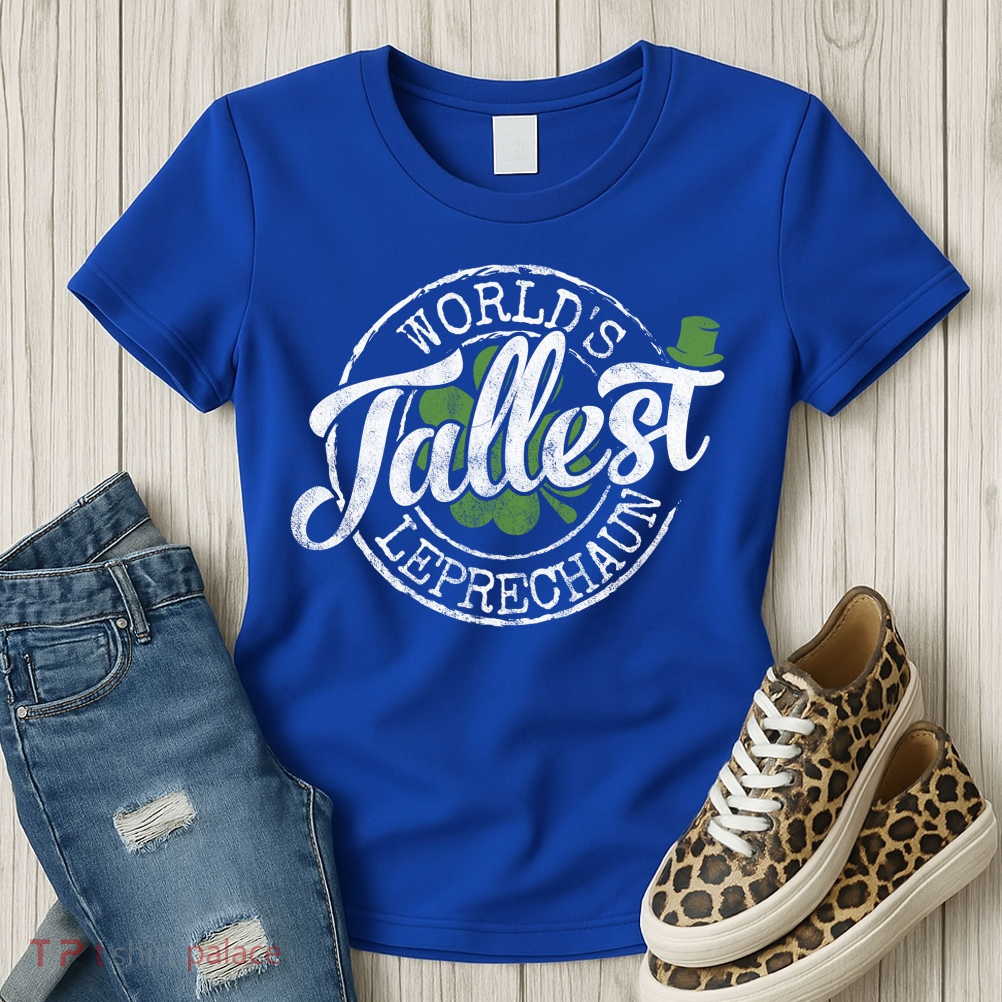 World's Tallest Leprechaun Funny Clovers St Patrick's Day Meaningful Gift Women's T-Shirt