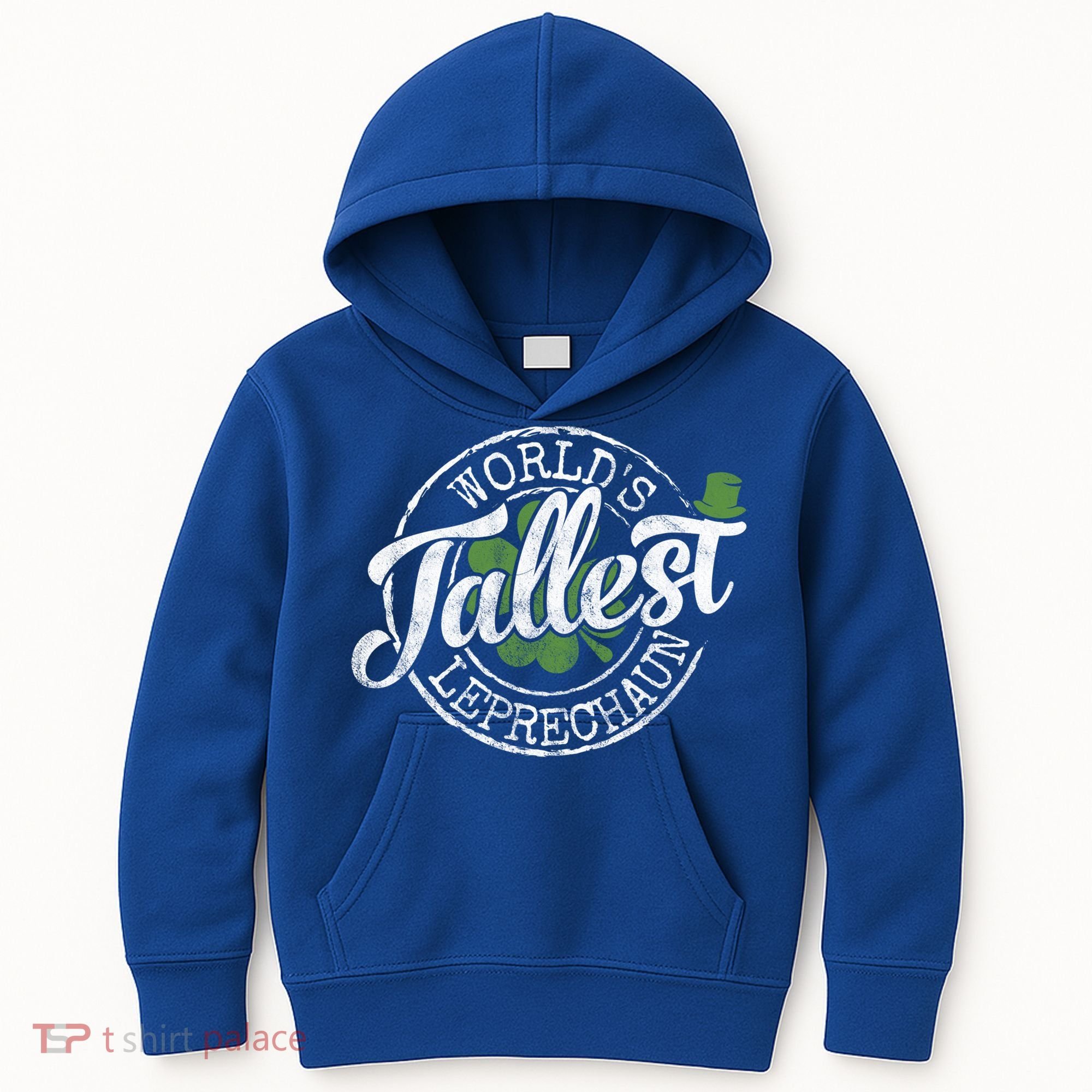 World's Tallest Leprechaun Funny Clovers St Patrick's Day Meaningful Gift Kids Hoodie