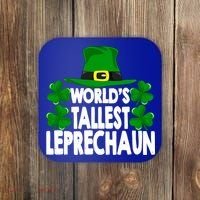 World's Tallest Leprechaun Funny Green St Patricks Day Funny Gift Funny Gift Coaster thumb 0