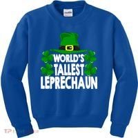 World's Tallest Leprechaun Funny Green St Patricks Day Funny Gift Funny Gift Kids Sweatshirt thumb 0