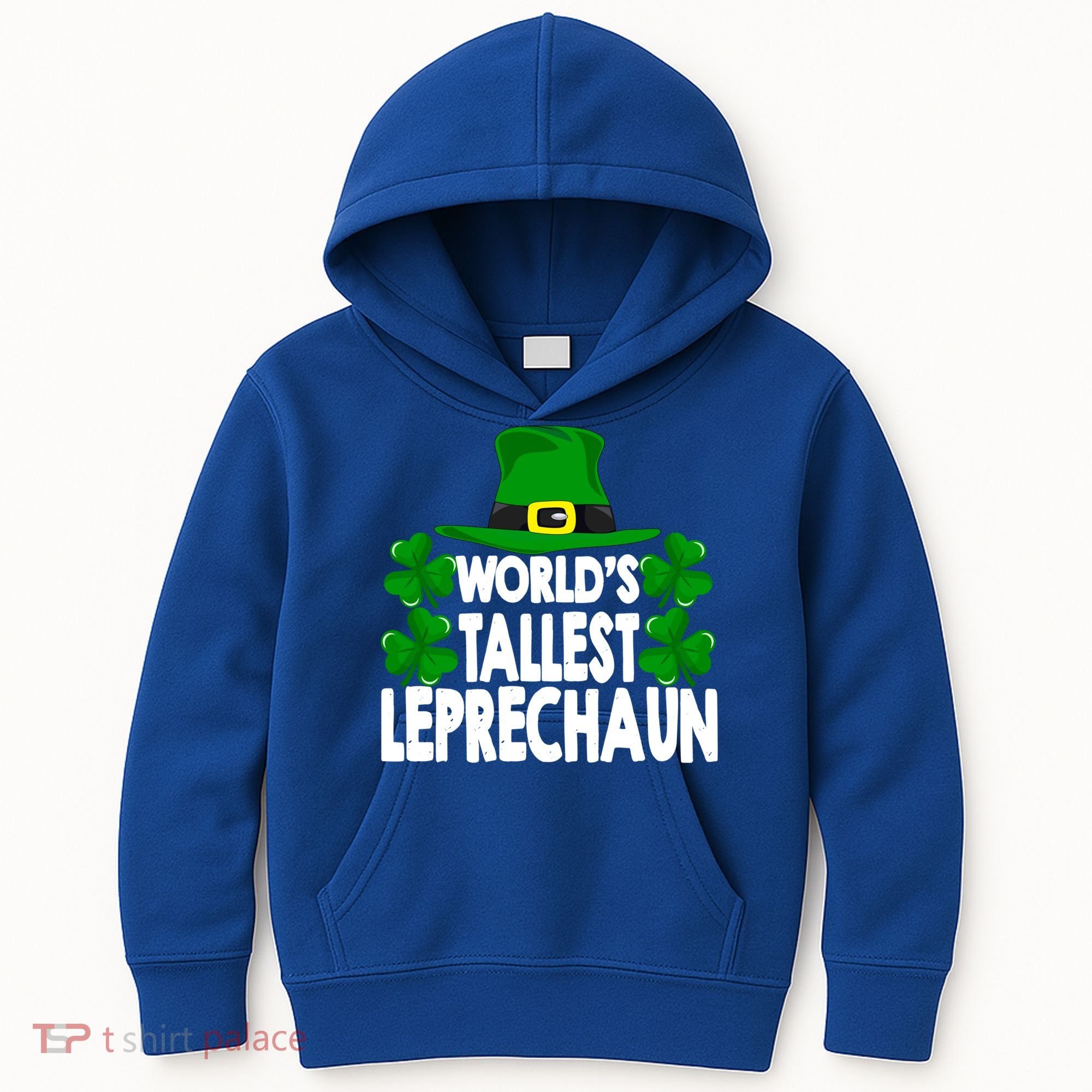 World's Tallest Leprechaun Funny Green St Patricks Day Funny Gift Funny Gift Kids Hoodie