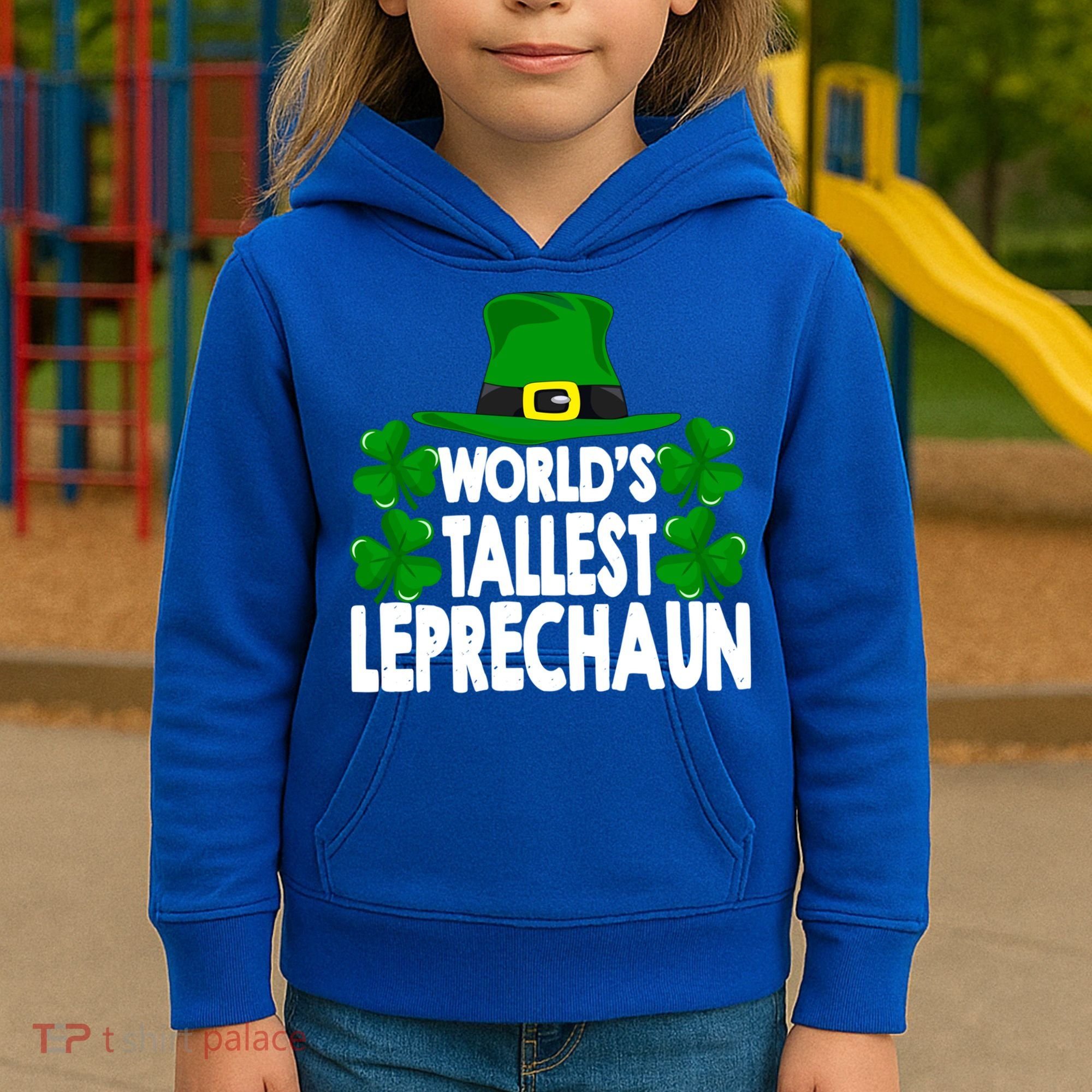 World's Tallest Leprechaun Funny Green St Patricks Day Funny Gift Funny Gift Kids Hoodie