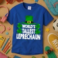 World's Tallest Leprechaun Funny Green St Patricks Day Funny Gift Funny Gift Kids T-Shirt thumb 3