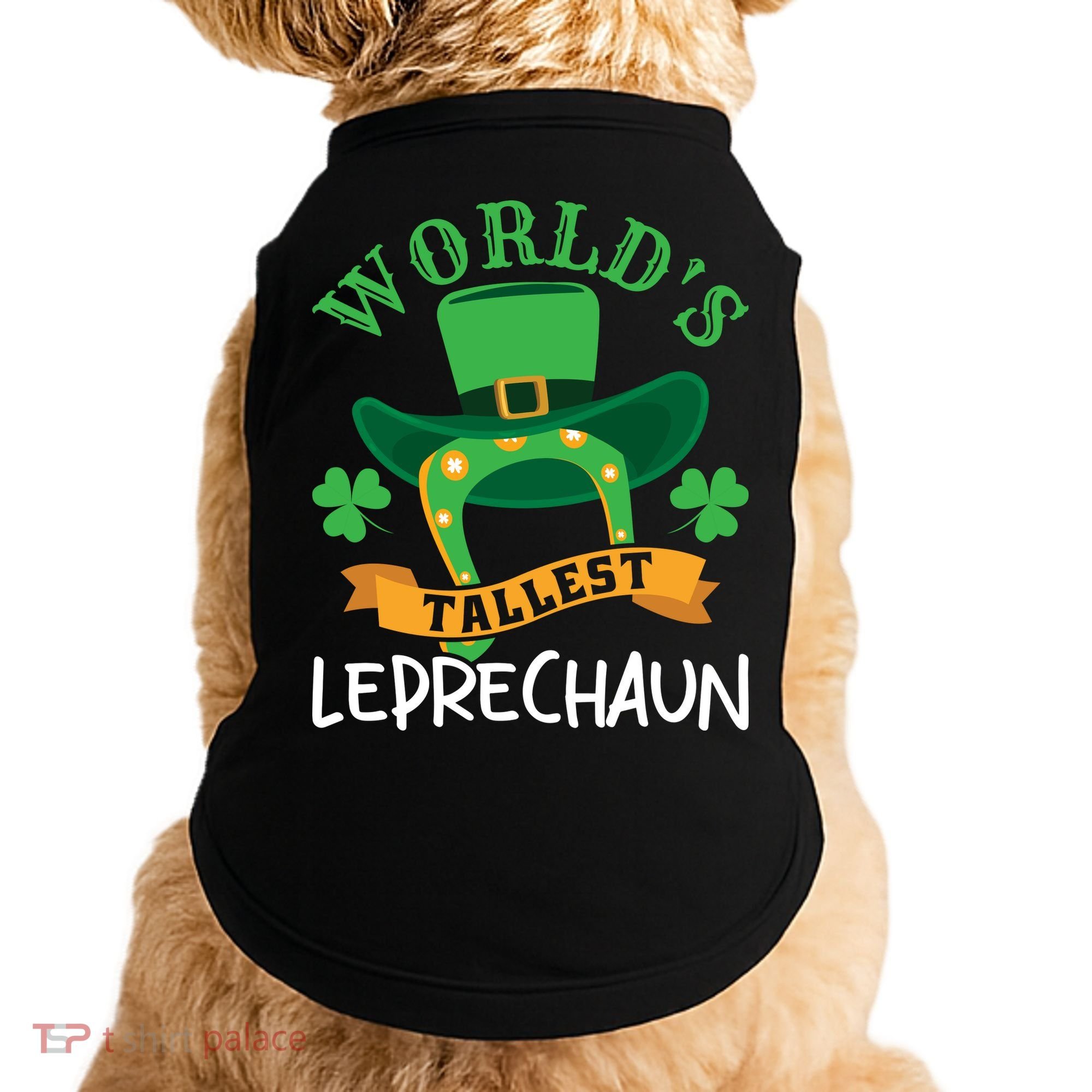 World's Tallest Leprechaun Funny St Patricks Day Doggie Tank