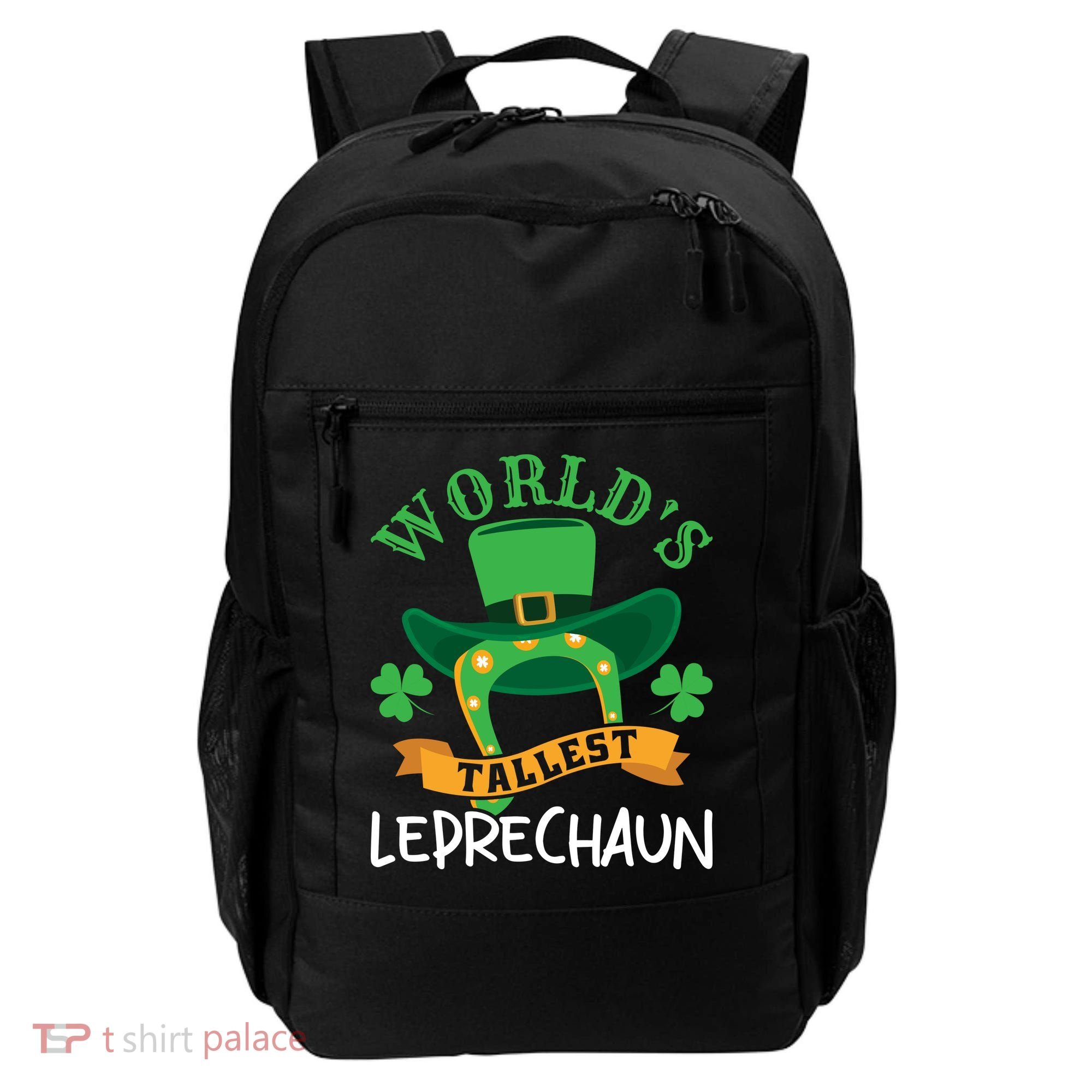 World's Tallest Leprechaun Funny St Patricks Day Backpack