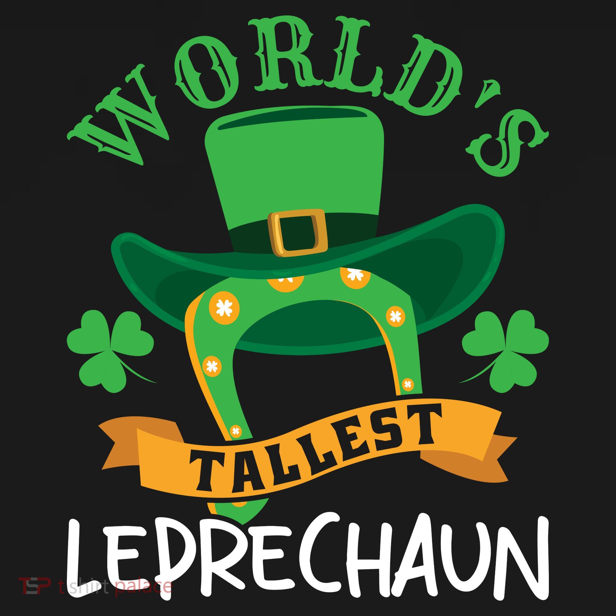 World's Tallest Leprechaun Funny St Patricks Day Women's Tank Top