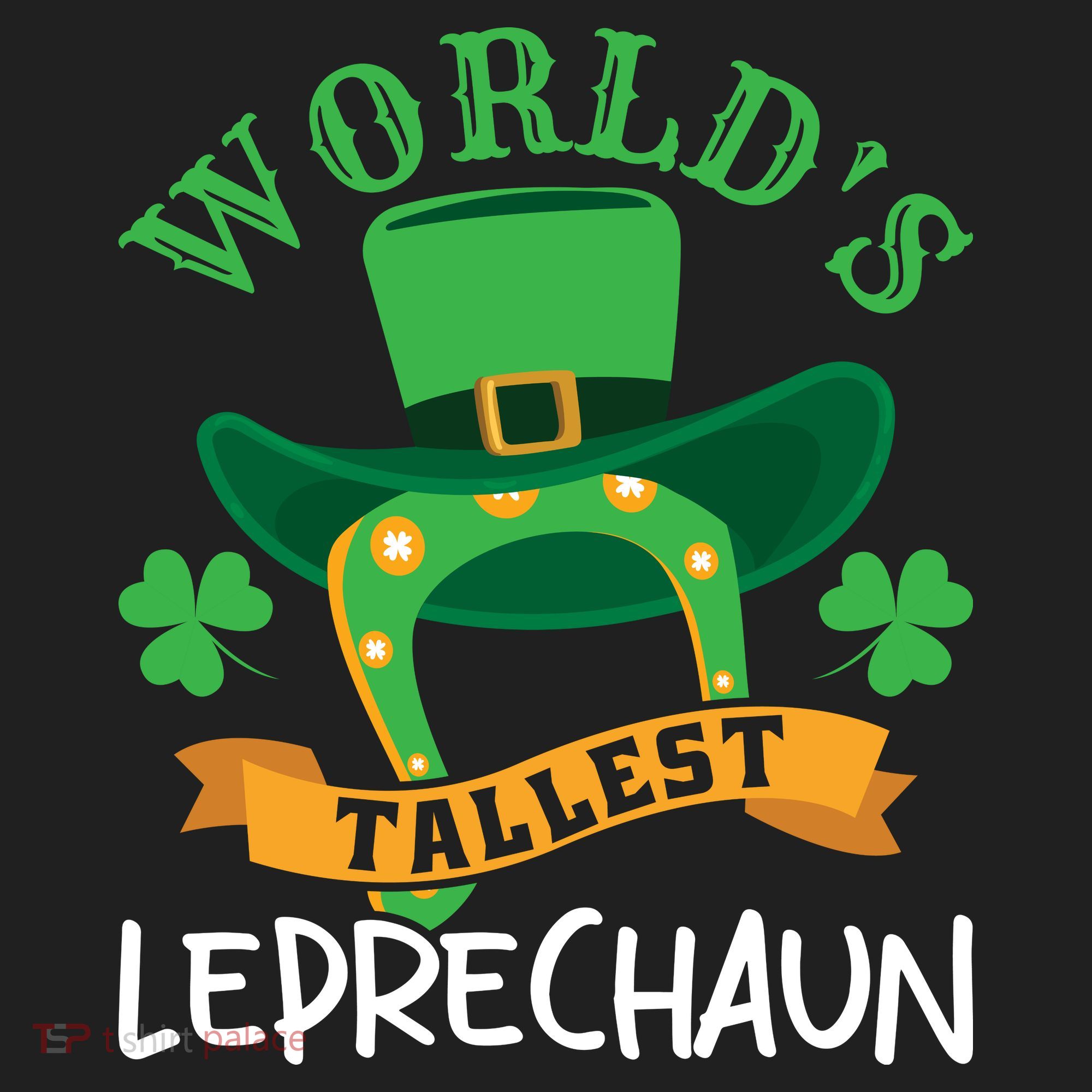 World's Tallest Leprechaun Funny St Patricks Day Hat