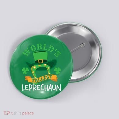 World's Tallest Leprechaun Funny St Patricks Day Button