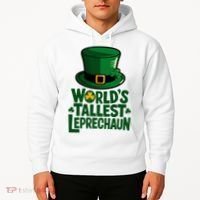 Worlds Tallest Leprechaun St Patricks Day Funny Irish  Hoodie thumb 2