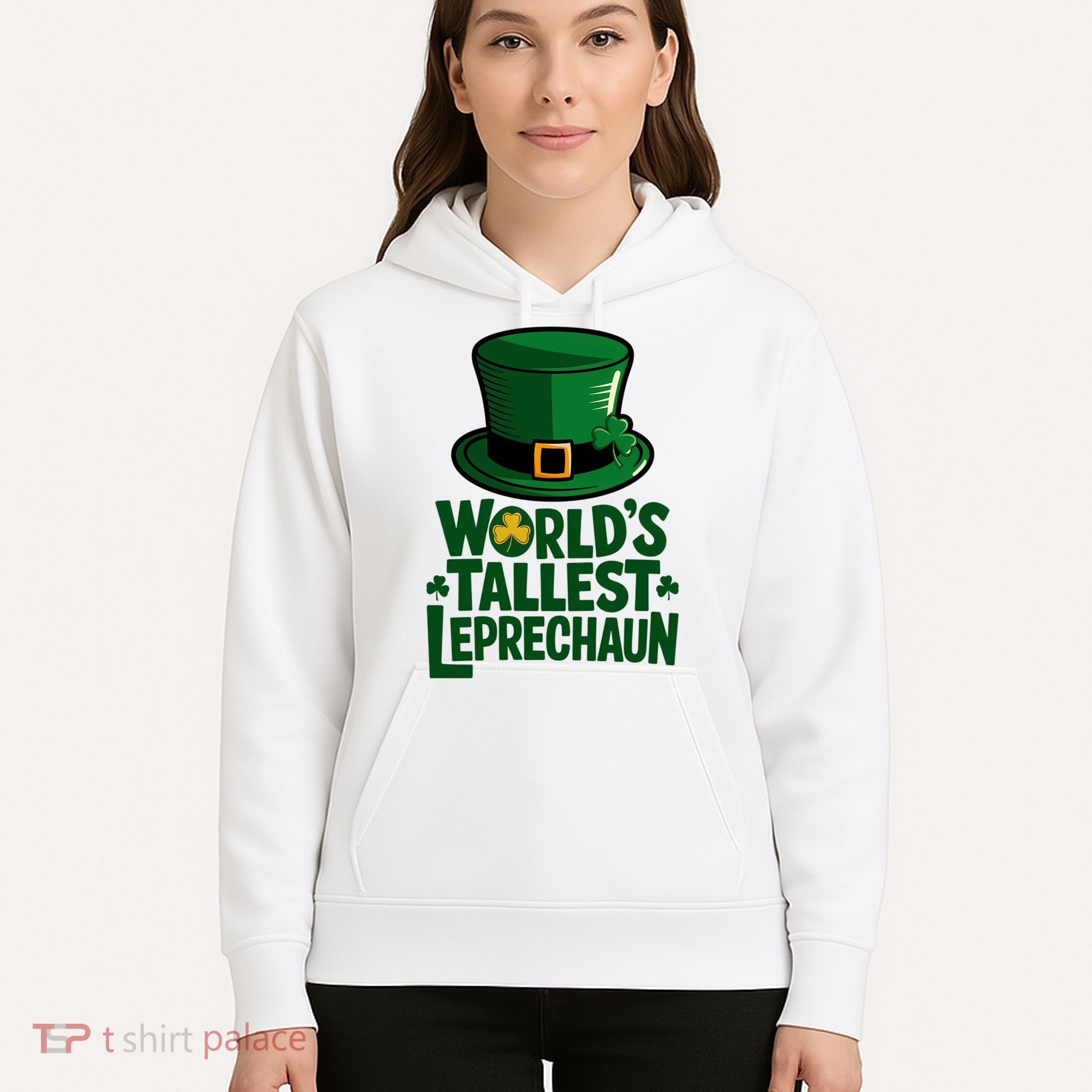 Worlds Tallest Leprechaun St Patricks Day Funny Irish  Hoodie