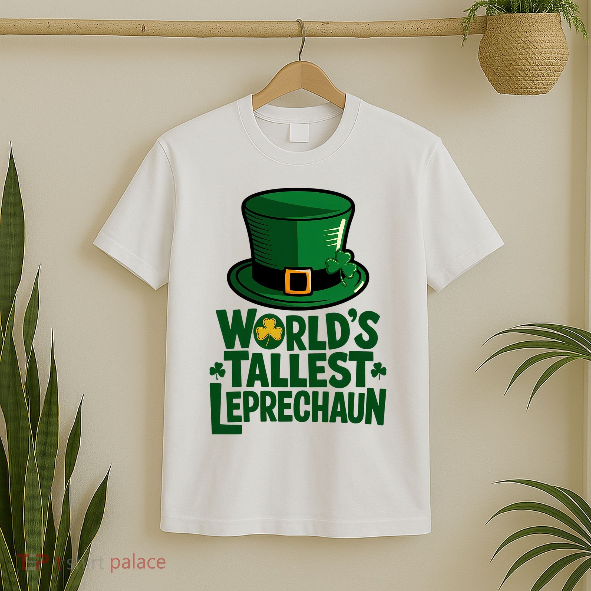 Worlds Tallest Leprechaun St Patricks Day Funny Irish  T-Shirt