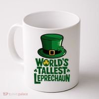 Worlds Tallest Leprechaun St Patricks Day Funny Irish  Coffee Mug thumb 0