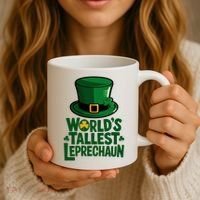 Worlds Tallest Leprechaun St Patricks Day Funny Irish  Coffee Mug thumb 3