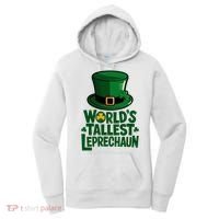 Worlds Tallest Leprechaun St Patricks Day Funny Irish  Women's Hoodie thumb 0