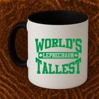 World's Tallest Leprechaun Funny St Patricks Day Funny Gift Coffee Mug thumb 2