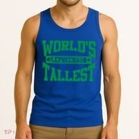 World's Tallest Leprechaun Funny St Patricks Day Funny Gift Tank Top thumb 3