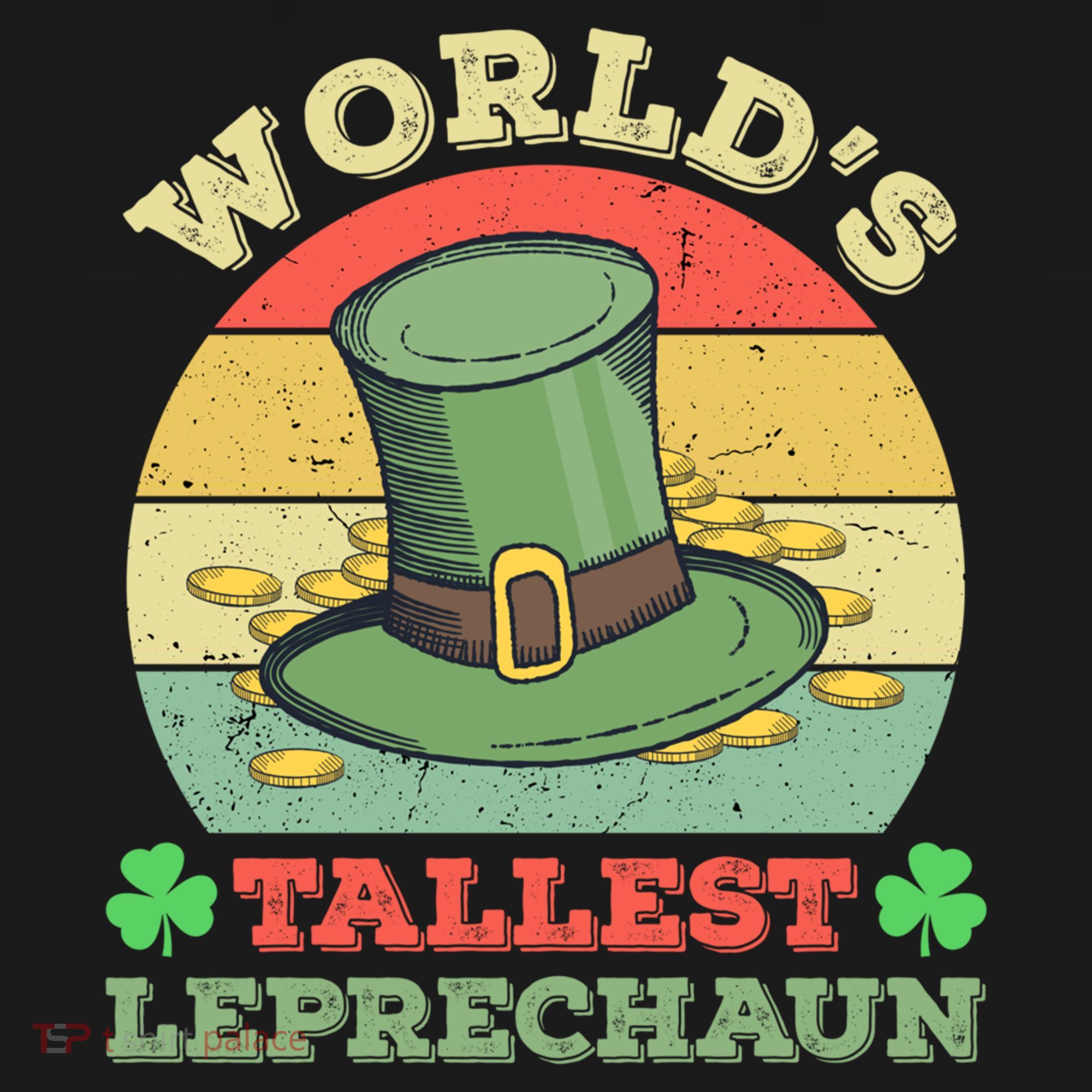 World's Tallest Leprechaun Irish Funny St Patricks Day Great Gift Women's Hoodie