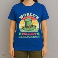 World's Tallest Leprechaun Irish Funny St Patricks Day Great Gift T-Shirt thumb 4