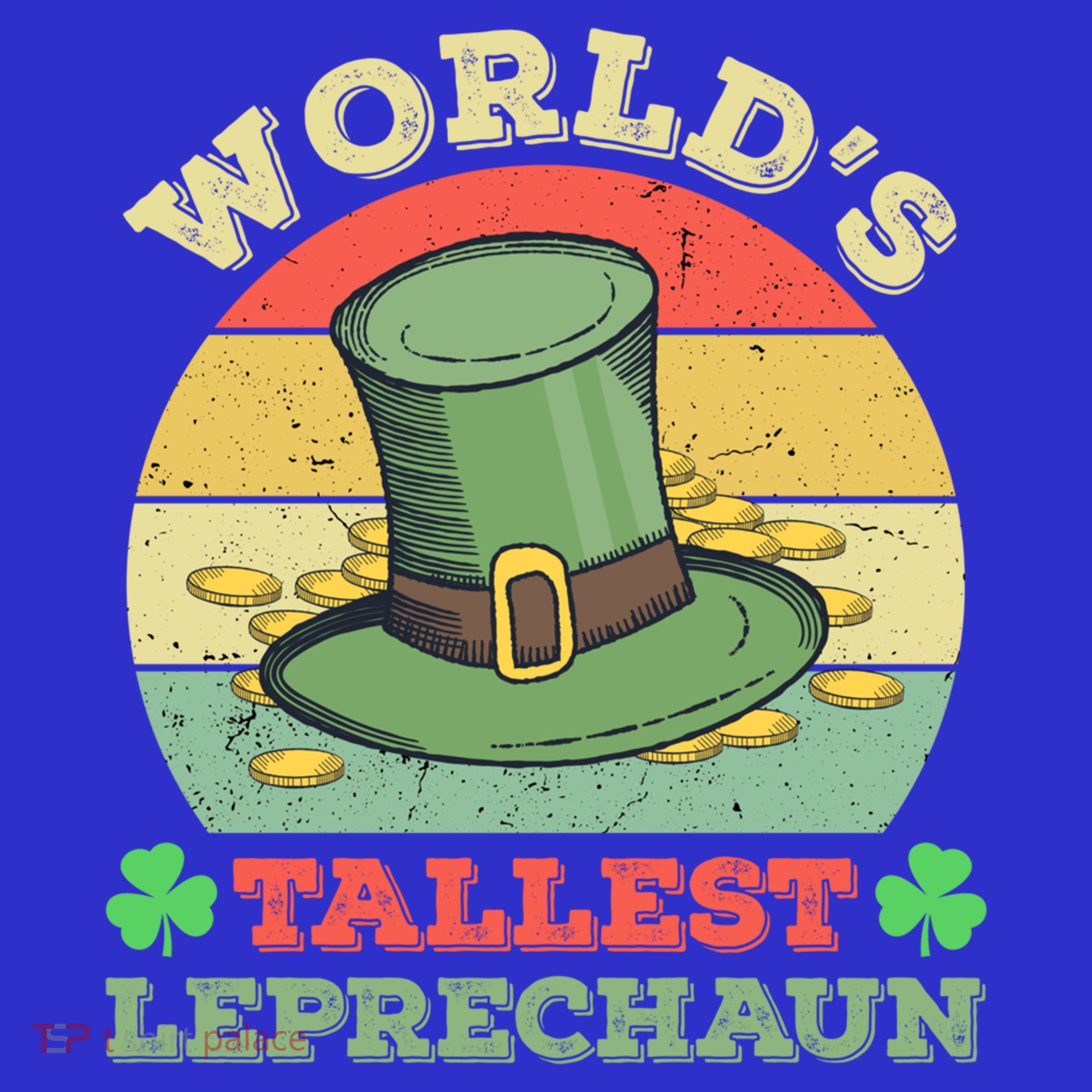World's Tallest Leprechaun Irish Funny St Patricks Day Great Gift Coaster