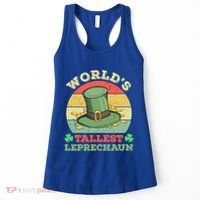 World's Tallest Leprechaun Irish Funny St Patricks Day Great Gift Women's Tank Top thumb 0