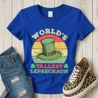 World's Tallest Leprechaun Irish Funny St Patricks Day Great Gift Women's T-Shirt thumb 3