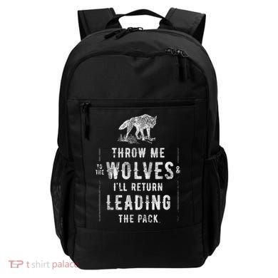 Wolf Throw Me To The Wolves Leadership Backpack