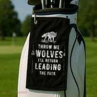Wolf Throw Me To The Wolves Leadership Golf Towel thumb 2