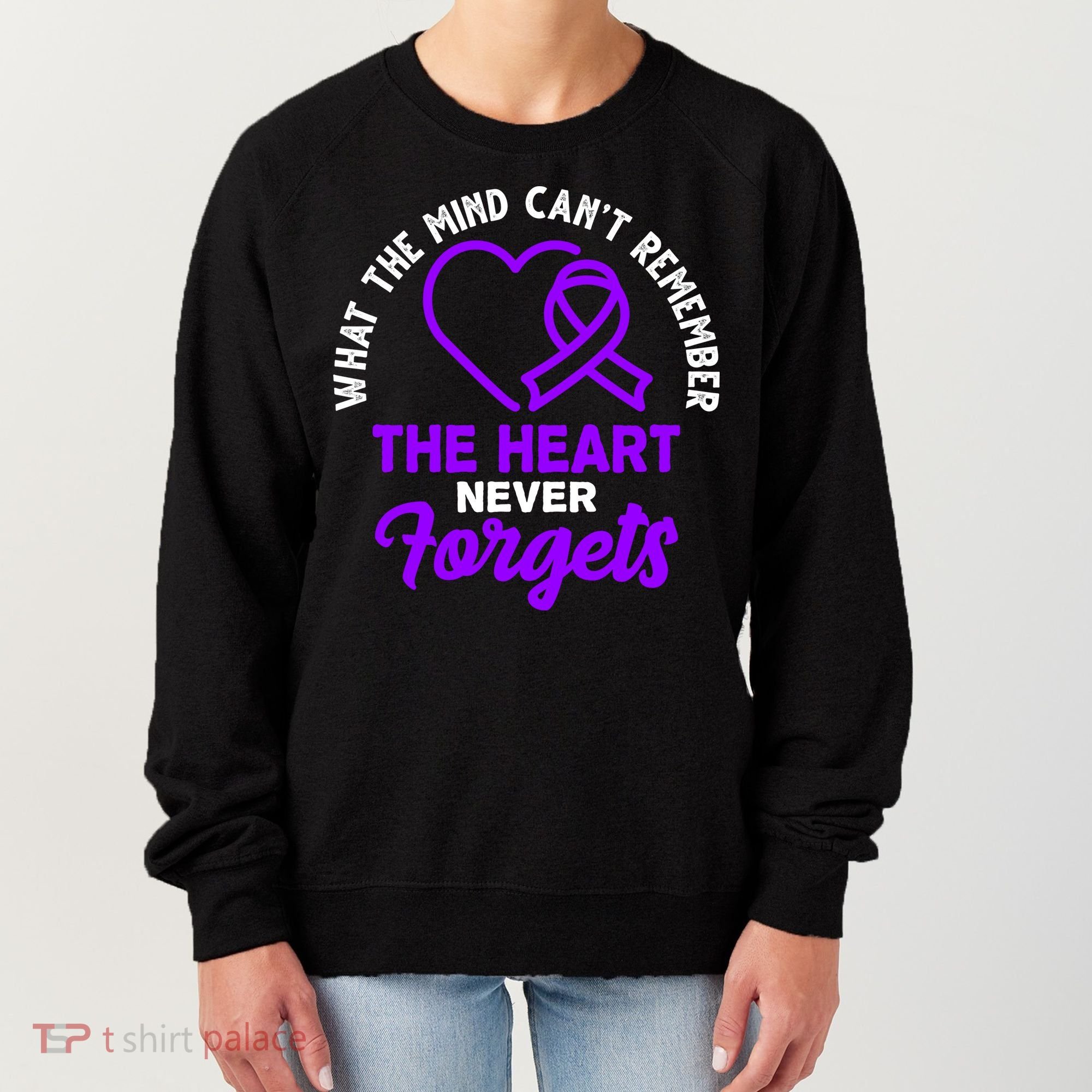 What The Mind Can't Remember The Heart Never Forgets Pancreatic Cancer Women's Sweatshirt