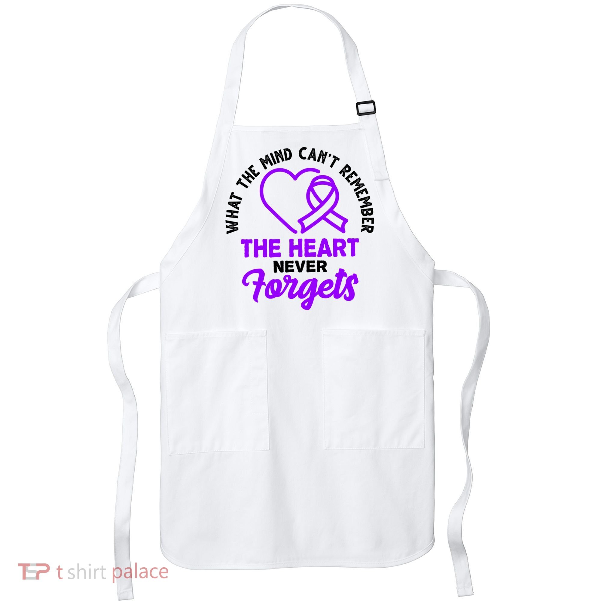 What The Mind Can't Remember The Heart Never Forgets Pancreatic Cancer Apron