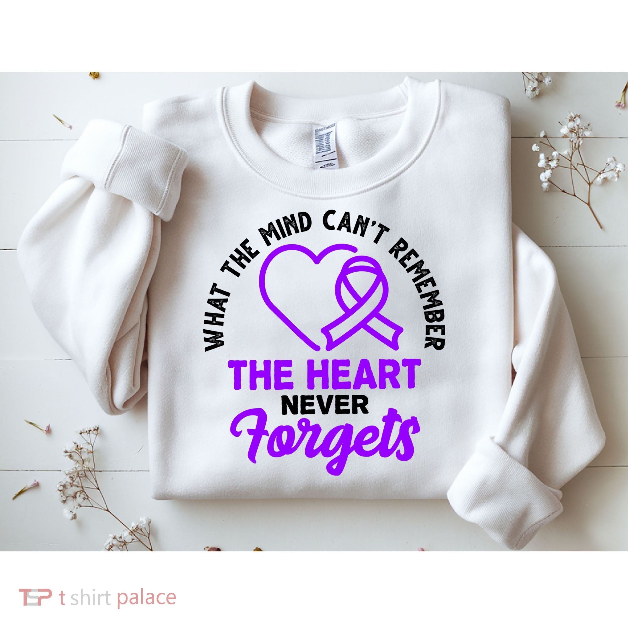 What The Mind Can't Remember The Heart Never Forgets Pancreatic Cancer Sweatshirt