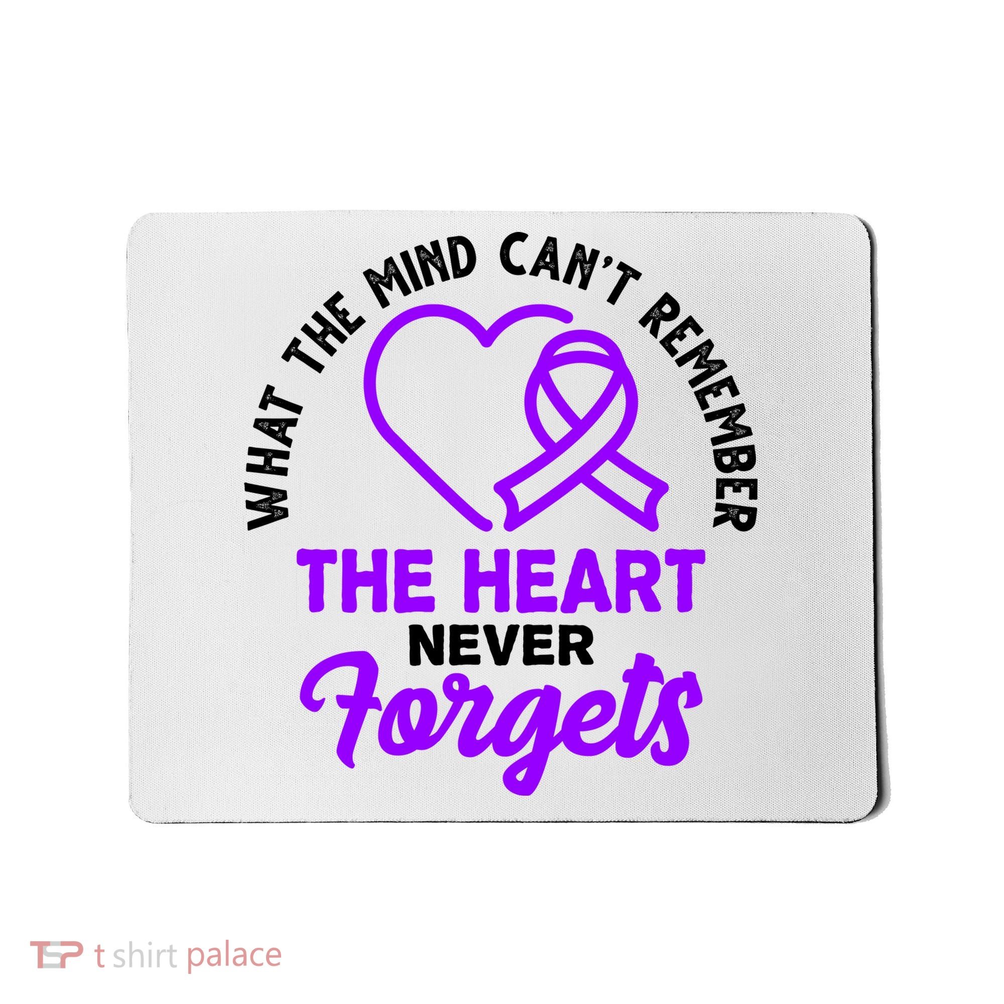 What The Mind Can't Remember The Heart Never Forgets Pancreatic Cancer Mousepad
