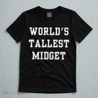 Worlds Tallest Midget T-Shirt thumb 5