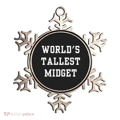 Worlds Tallest Midget Ornament