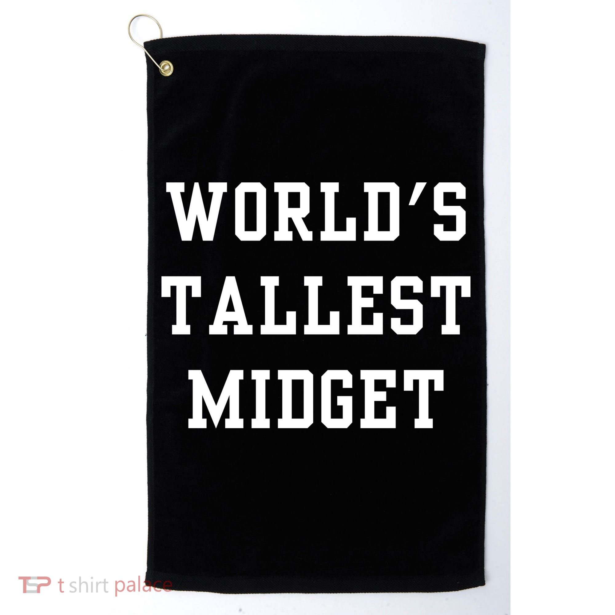 Worlds Tallest Midget Golf Towel