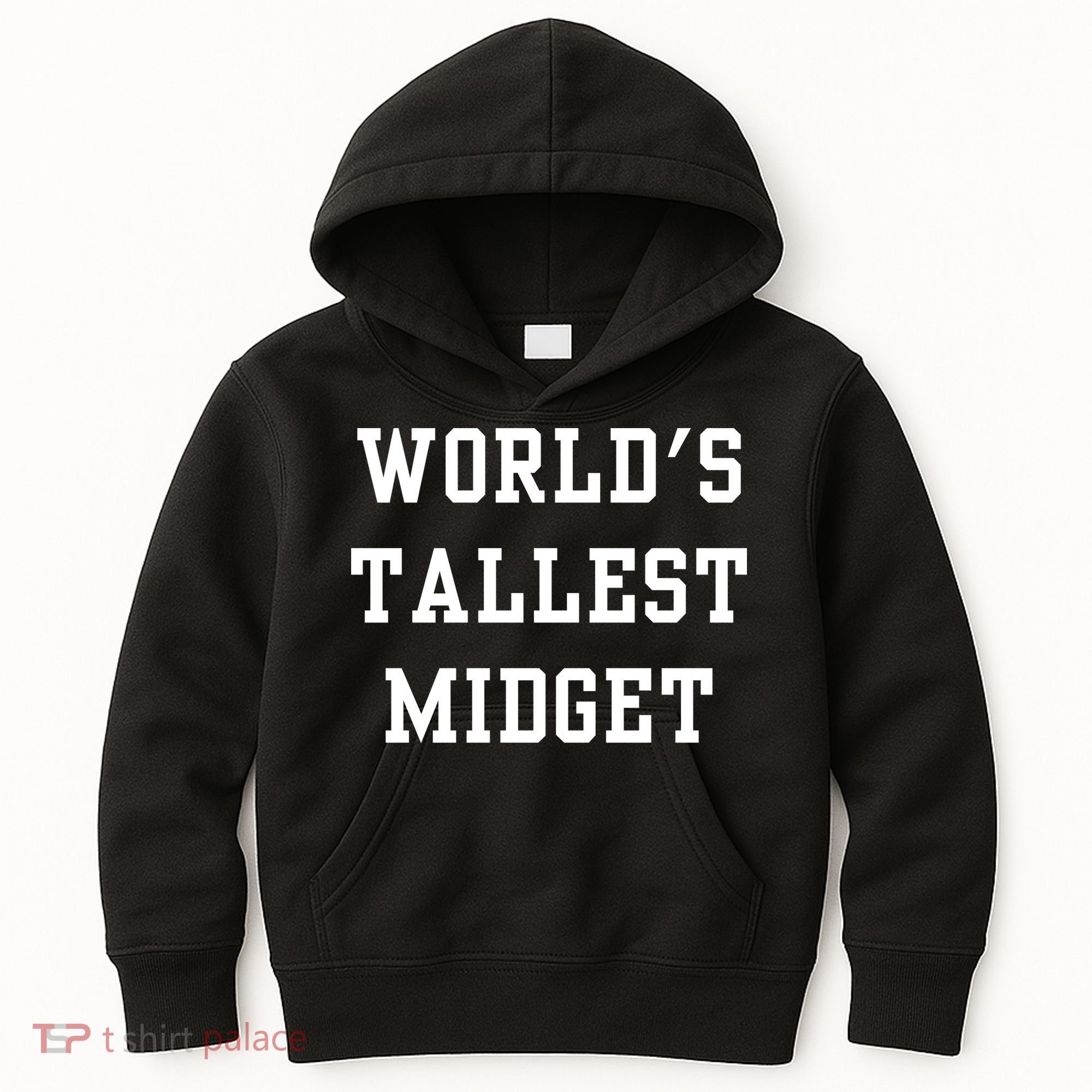 Worlds Tallest Midget Kids Hoodie