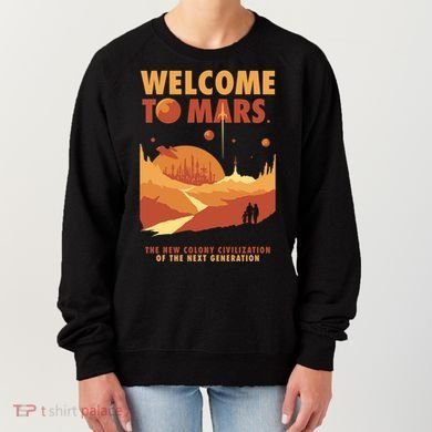 Welcome To Mars Women's Sweatshirt