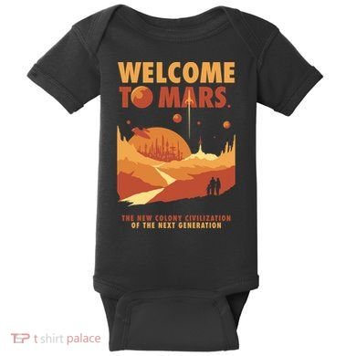 Welcome To Mars Baby Bodysuit