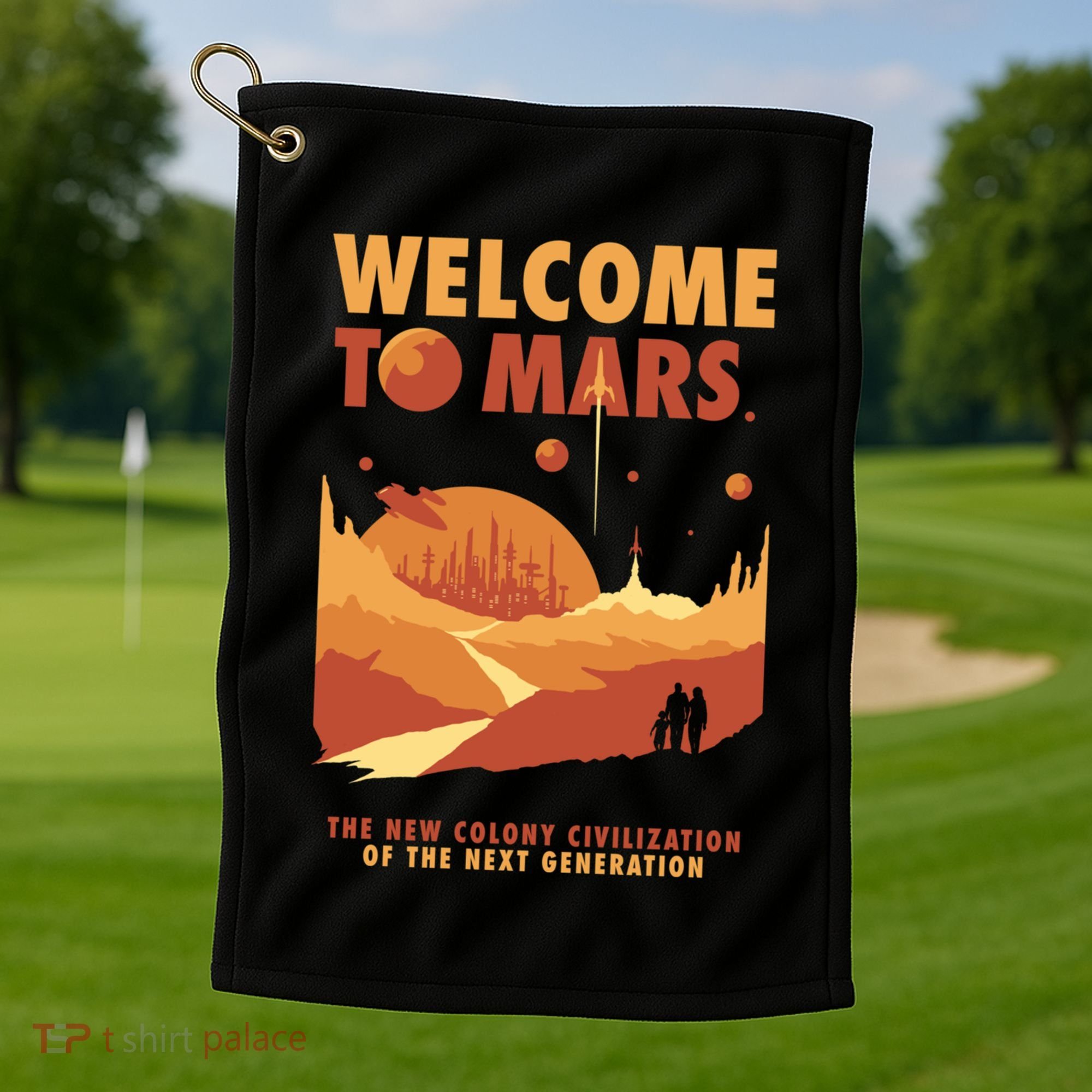 Welcome To Mars Golf Towel