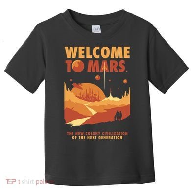Welcome To Mars Toddler T-Shirt