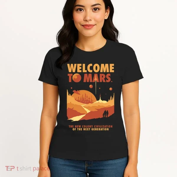 Welcome To Mars Women's T-Shirt