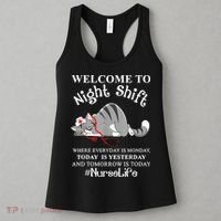 Welcome To Night Shift Where Everyday Is Monday Cat Nurse Women's Tank Top thumb 3