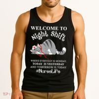 Welcome To Night Shift Where Everyday Is Monday Cat Nurse Tank Top thumb 3