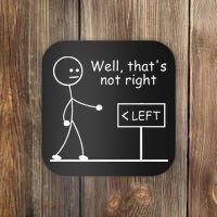 Well Thats Not Right Joke Humor Stick Man Stick Figure Coaster thumb 0